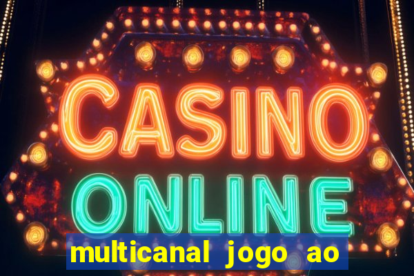 multicanal jogo ao vivo cruzeiro